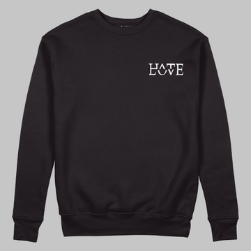 Hate Love - Sweatshirt