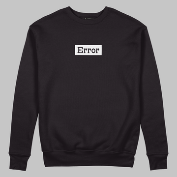 Erorr - Sweatshirt